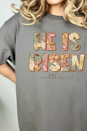 Block Letters He Is Risen Short Sleeve Relaxed Fit T-Shirt