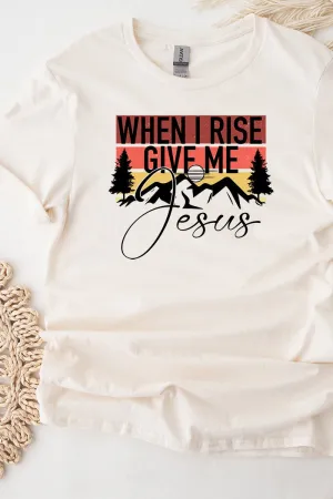 Give Me Jesus Short Sleeve Relaxed Fit T-Shirt