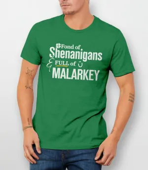 Shenanigans and Malarkey T-Shirt